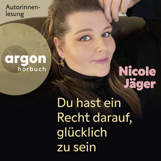 Hörbuchcover von Du hast ein Recht darauf, glücklich zu sein