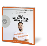Zusatzmaterial PA 978 3 8398 8255 9 innen 001 von Das Schmerzfrei-Geheimnis: Schmerzen ganzheitlich verstehen und für immer loswerden von Alexander Srokovskyi, Andreas Neumann