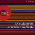 Hörbuchcover von Die schönsten deutschen Gedichte von Johann Wolfgang von Goethe, Friedrich Hölderlin, Heinrich Heine, Theodor Fontane, Rainer Maria Rilke, Friedrich Schiller, Matthias Claudius, Novalis, Joseph von Eichendorff, wird gesprochen von Katharina Thalbach