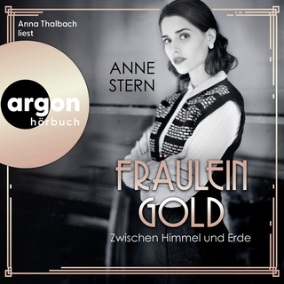 Hörbuchcover von Fräulein Gold: Zwischen Himmel und Erde