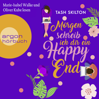 Hörbuchcover von Morgen schreib ich dir ein Happy End