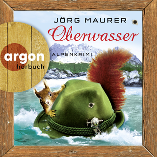 Hörbuchcover von Oberwasser: Alpenkrimi