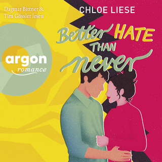 Hörbuchcover von Better Hate than Never