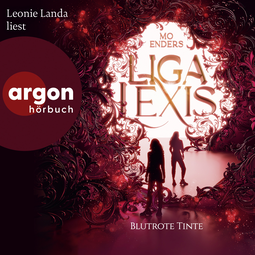 Hörbuchcover von Liga Lexis – Blutrote Tinte von Mo Enders, wird gesprochen von Leonie Landa