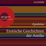 Hörbuchcover von Erotische Geschichten der Antike von Apuleius