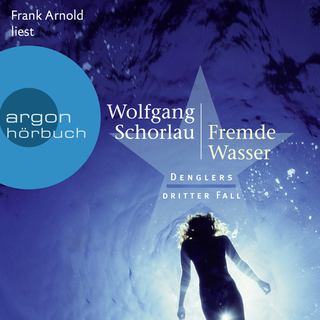 Hörbuchcover von Fremde Wasser: Denglers dritter Fall