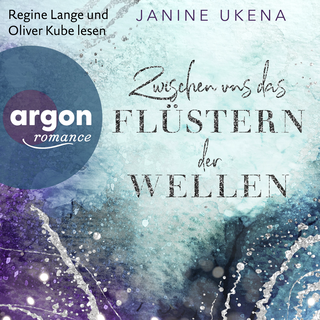 Hörbuchcover von Zwischen uns das Flüstern der Wellen: Roman