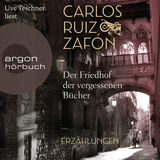 Hörbuchcover von Der Friedhof der vergessenen Bücher: Erzählungen von Peter Schwaar
