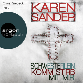 Hörbuchcover von Schwesterlein, komm stirb mit mir