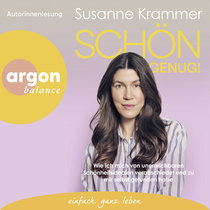 Hörbuchcover von Schön genug!: Wie ich mich von unerreichbaren Schönheitsidealen verabschiedet und zu mir selbst gefunden habe von Susanne Krammer