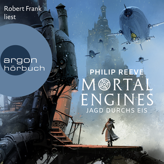 Hörbuchcover von Mortal Engines - Jagd durchs Eis