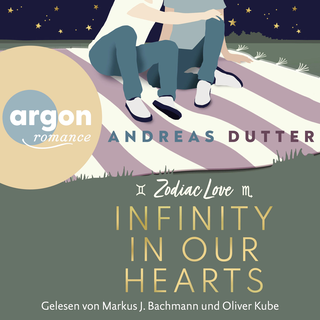 Hörbuchcover von Zodiac Love: Infinity in Our Hearts: Roman