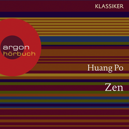 Hörbuchcover von Zen: Auf dem Weg zu sich selbst von Huang-po, wird gesprochen von Martin Engler