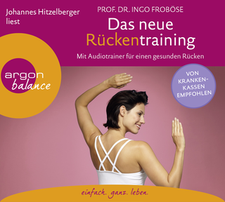 Hörbuchcover von Das neue Rückentraining: Mit Audiotrainer für einen gesunden Rücken