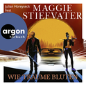 Hörbuchcover von Wie Träume bluten: Roman von Maggie Stiefvater, wird gesprochen von Julian Horeyseck