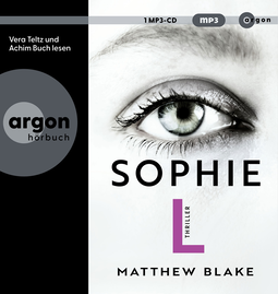 Hörbuchcover von Sophie L. von Matthew Blake, wird gesprochen von Vera Teltz, Achim Buch
