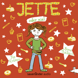 Hörbuchcover von Jette oder nie! von Fee Krämer, wird gesprochen von Anna Thalbach