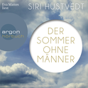 Hörbuchcover von Der Sommer ohne Männer von Siri Hustvedt, Susan Elizabeth Phillips, wird gesprochen von Eva Mattes