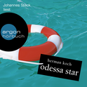 Hörbuchcover von Odessa Star von Herman Koch, wird gesprochen von Johannes Steck