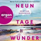 Hörbuchcover von Neun Tage Wunder von Kristina Moninger