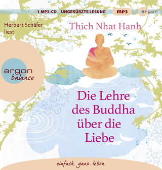Hörbuchcover von Die Lehre des Buddha über die Liebe