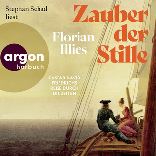 Hörbuchcover von Zauber der Stille: Caspar David Friedrichs Reise durch die Zeiten