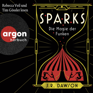 Hörbuchcover von Sparks: Die Magie der Funken
