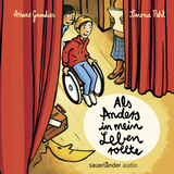 Hörbuchcover von Als Anders in mein Leben rollte von Ariane Grundies