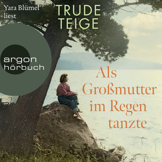 Hörbuchcover von Als Großmutter im Regen tanzte: Roman