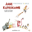 Hörbuchcover von Anne Kaffeekanne (Vinyl-Ausgabe): 12 Lieder zum Singen, Spielen und Tanzen von Prof. Dr. Fredrik Vahle