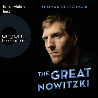 Hörbuchcover von The Great Nowitzki: Das außergewöhnliche Leben des großen deutschen Sportlers