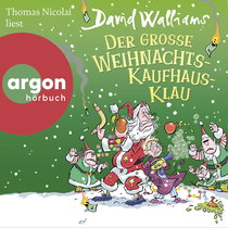 Hörbuchcover von Der große Weihnachts-Kaufhaus-Klau von David Walliams, wird gesprochen von Thomas Nicolai