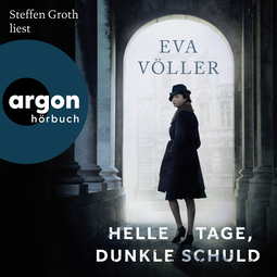Hörbuchcover von Helle Tage, dunkle Schuld: Kriminalroman von Eva Völler, wird gesprochen von Steffen Groth
