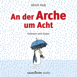 Hörbuchcover von An der Arche um Acht