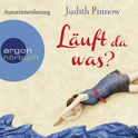 Hörbuchcover von Läuft da was? von Judith Pinnow, wird gesprochen von Judith Pinnow
