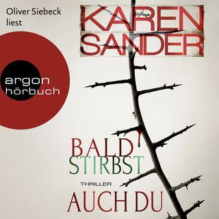 Hörbuchcover von Bald stirbst auch du