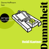 Hörbuchcover von Dummheit von Danne Hoffmann