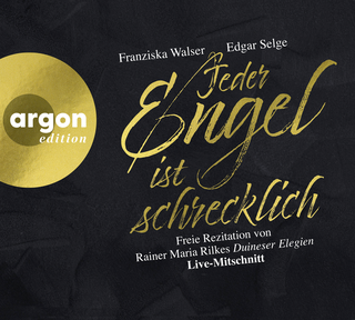 Hörbuchcover von Jeder Engel ist schrecklich: Freie Rezitation von Rainer Maria Rilkes »Duineser Elegien«. Live-Mitschnitt