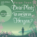 Hörbuchcover von Dein Platz in meinem Herzen: Roman von Paige Toon, wird gesprochen von Jodie Ahlborn