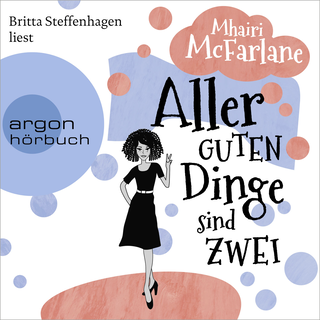 Hörbuchcover von Aller guten Dinge sind zwei