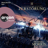 Hörbuchcover von Das archimedische Raumschiff: Zerstörung: Hard Science Fiction von Brandon Q. Morris