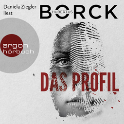 Hörbuchcover von Das Profil von Hubertus Borck, wird gesprochen von Daniela Ziegler