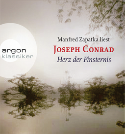 Hörbuchcover von Herz der Finsternis von Joseph Conrad, wird gesprochen von Manfred Zapatka