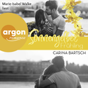Hörbuchcover von Sonnengelber Frühling von Carina Bartsch, wird gesprochen von Marie-Isabel Walke
