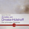Hörbuchcover von Lyrik von Annette von Droste-Hülshoff, wird gesprochen von Sophie Rois
