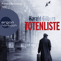 Hörbuchcover von Totenliste: Roman von Harald Gilbers, wird gesprochen von Richard Barenberg