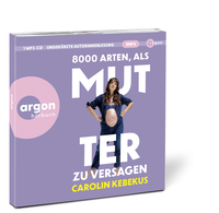Zusatzmaterial PA 978 3 8398 2205 0 innen 002 von 8000 Arten, als Mutter zu versagen von Carolin Kebekus