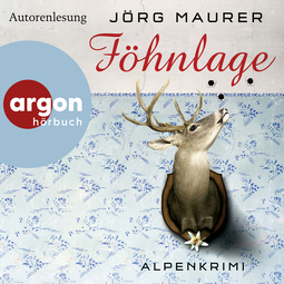 Hörbuchcover von Föhnlage: Alpenkrimi von Jörg Maurer