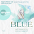 Blue – Wo immer du mich findest