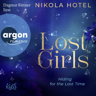 Hörbuchcover von Lost Girls − Hiding for the Last Time
